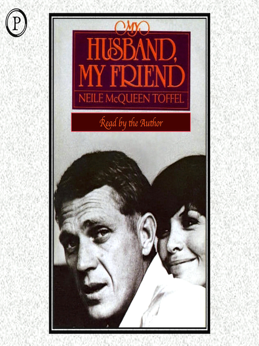 Title details for My Husband, My Friend by Neile McQueen Toffel - Available